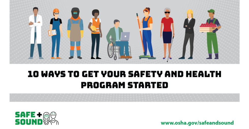 OSHA Safe + Sound Week Develop Your Program NC State University