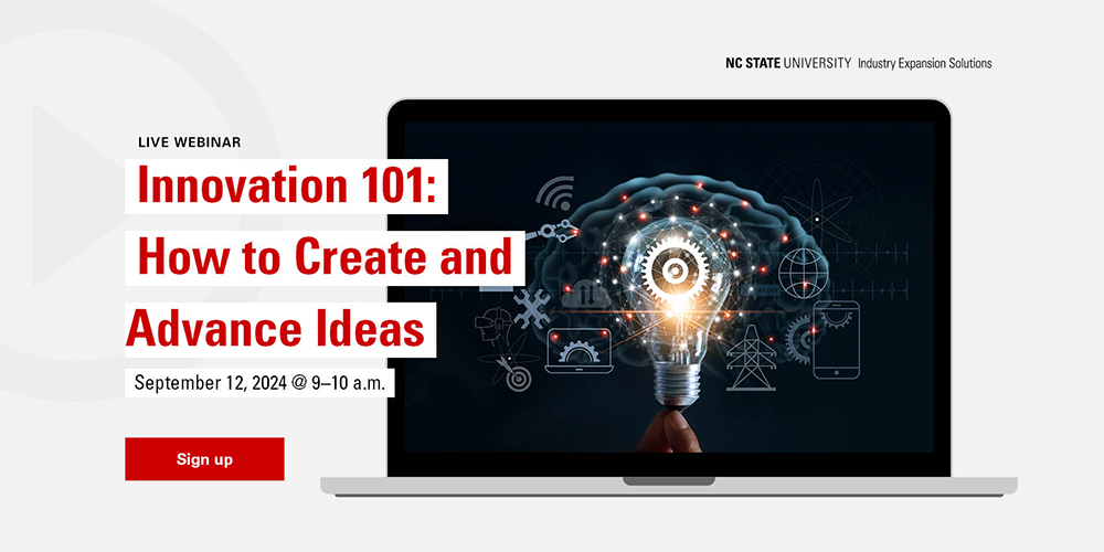 Innovation 101: How to Create and Advance Ideas