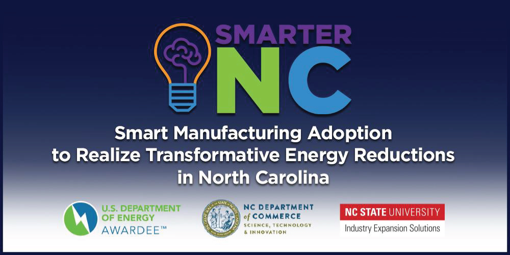 Smart Manufacturing Adoption to Realize Transformative Energy Reductions in North Carolina